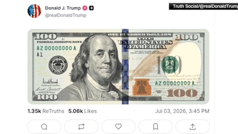 President Donald Trump posted a picture of a $100 bill featuring his signature to Truth Social...