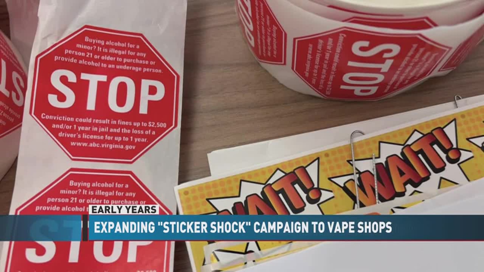 EARLY YEARS: Expanding Project Sticker Shock to include area vape shops EARLY YEARS: Expanding Project Sticker Shock to include area vape shops