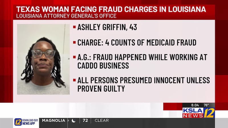 Facing fraud charges in Louisiana is a Texas woman.